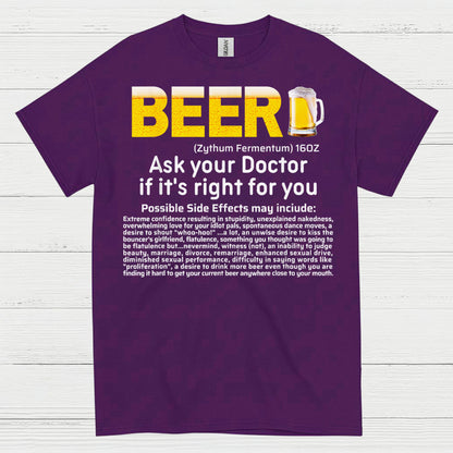 Beer Ask Your Doctor Funny T Shirt