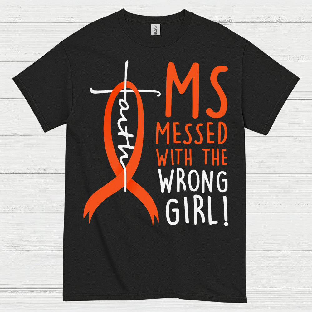 Wrong Girl Multiple Sclerosis T Shirt