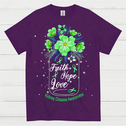 Kidney Disease Awareness Faith Hope Love T Shirt