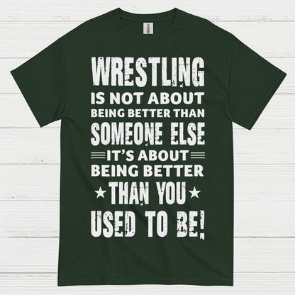 Wrestling Self Improvement Motivation T Shirt