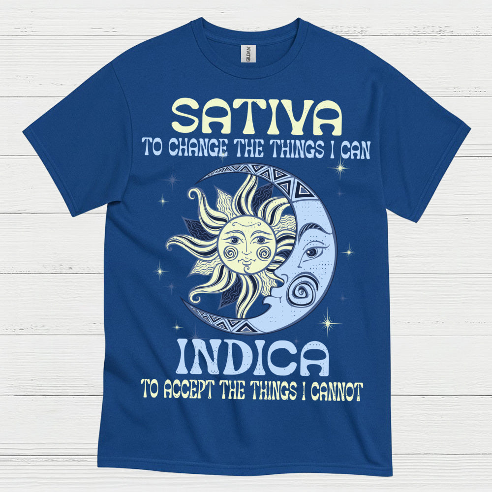Sativa To Change The Things I Can Indica T Shirt