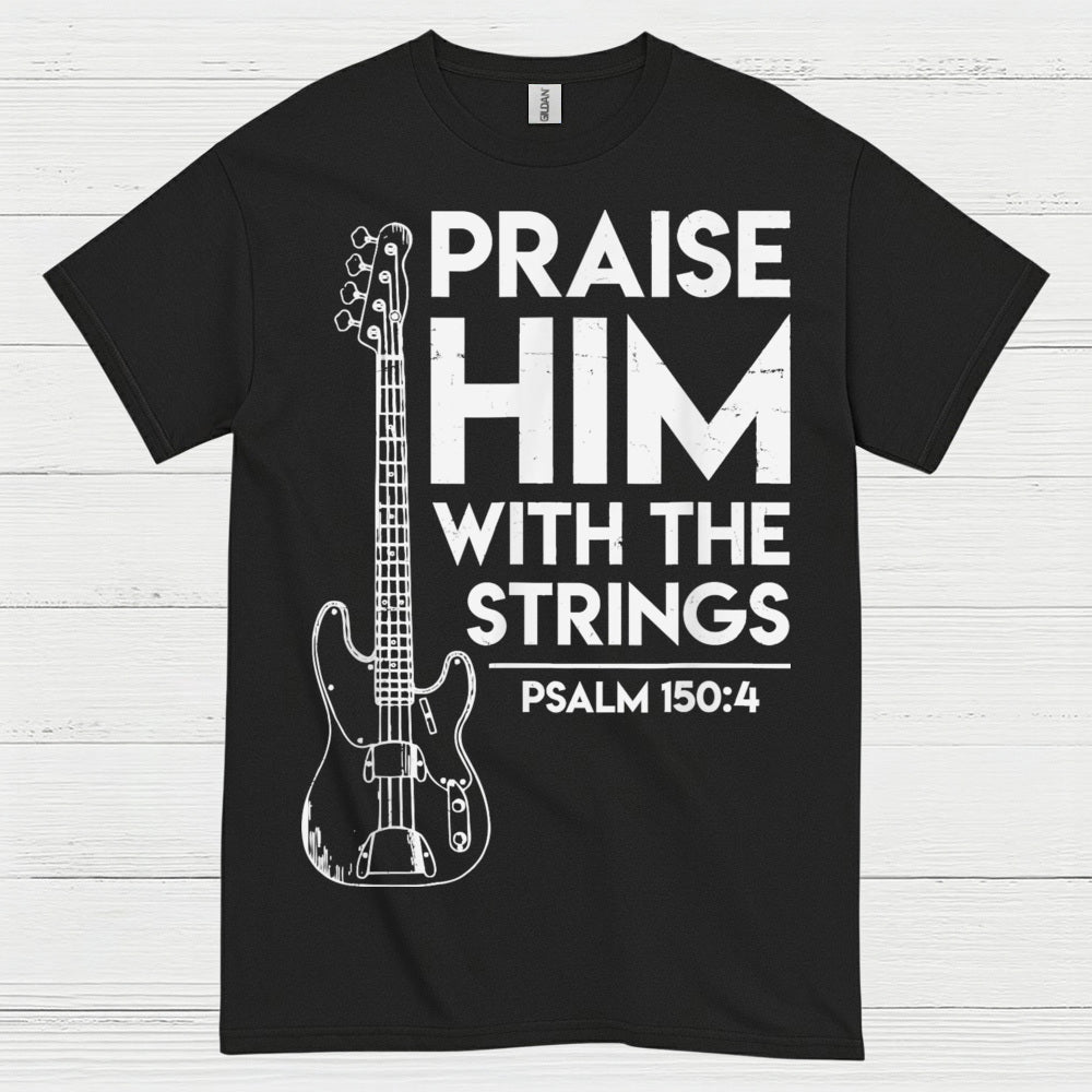 Praise Him With The Strings Christian Guitar T Shirt