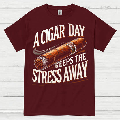A Cigar A Day Keeps Stress Away T Shirt