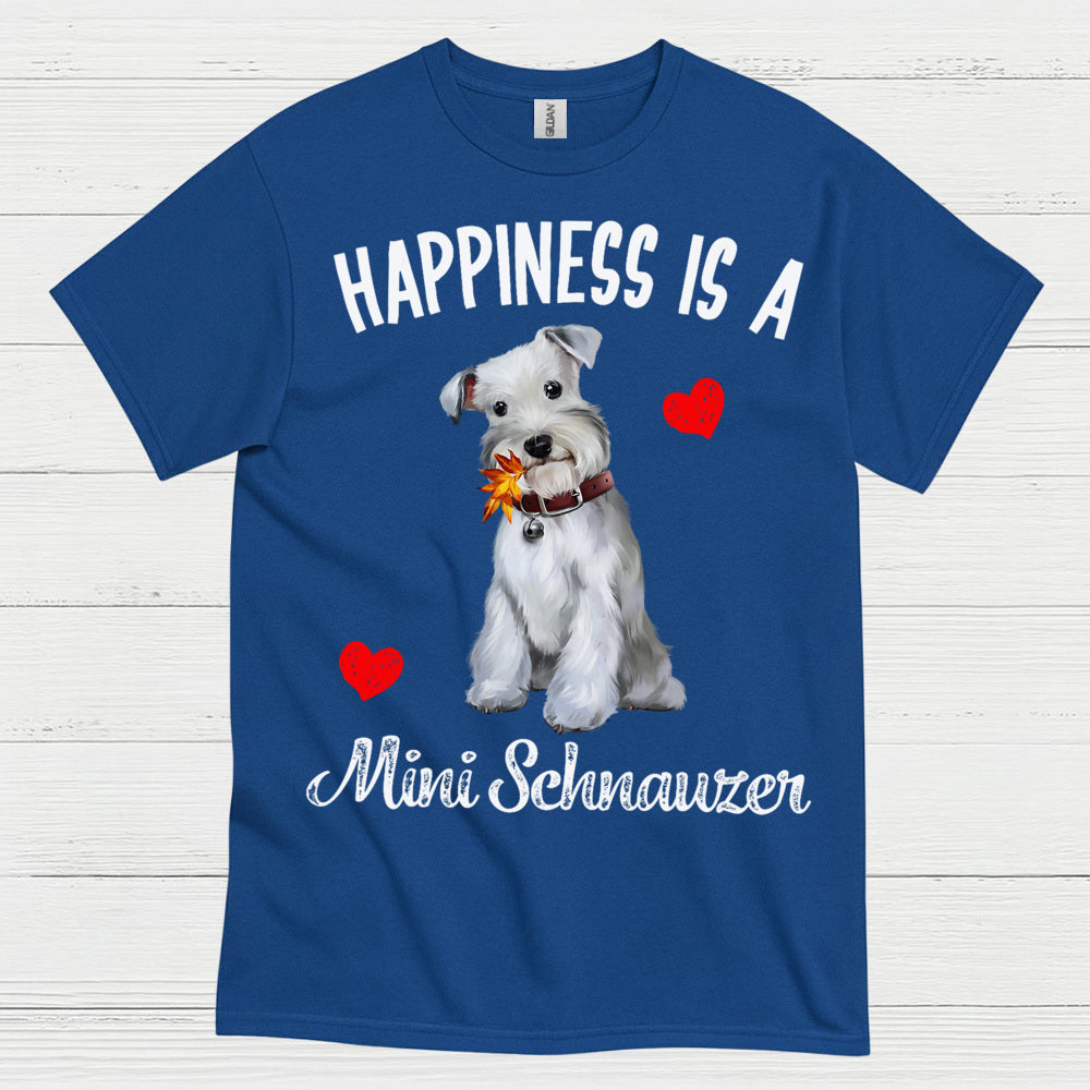 Happiness Is Mini Schnauzer Cute Dog T Shirt