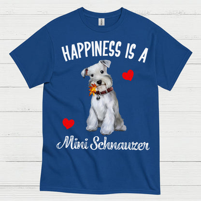 Happiness Is Mini Schnauzer Cute Dog T Shirt