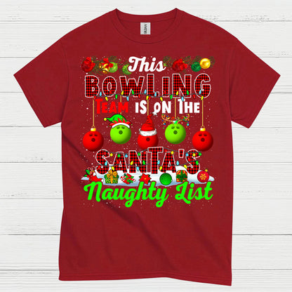 Bowling Team Naughty List Christmas T Shirt