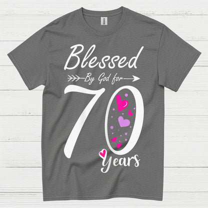 Blessed by God 70 Years Birthday T Shirt