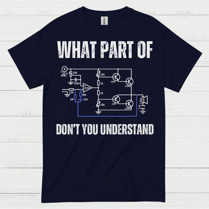 What Part Of Circuit Diagram T Shirt