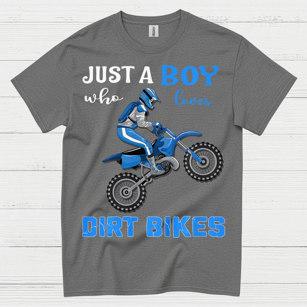 Just A Boy Who Loves Dirt Bikes T Shirt