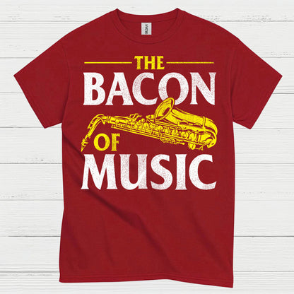 The Bacon Of Music Saxophone T Shirt