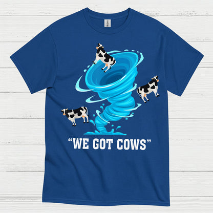 We Got Cows Tornado T Shirt