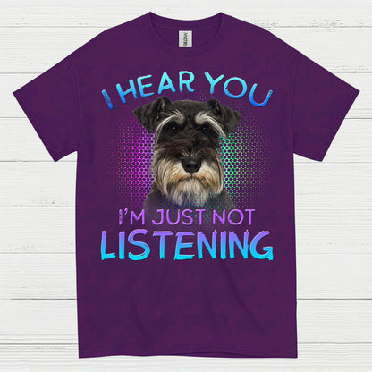 Funny Schnauzer Not Listening Dog Lover T Shirt