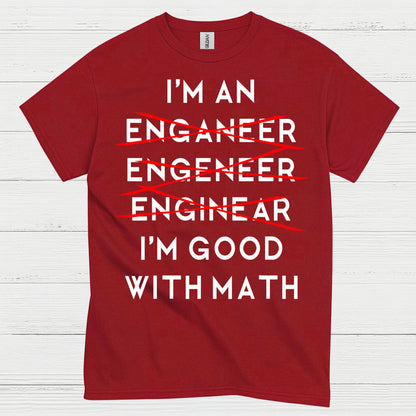 Engineer Math Humor T Shirt