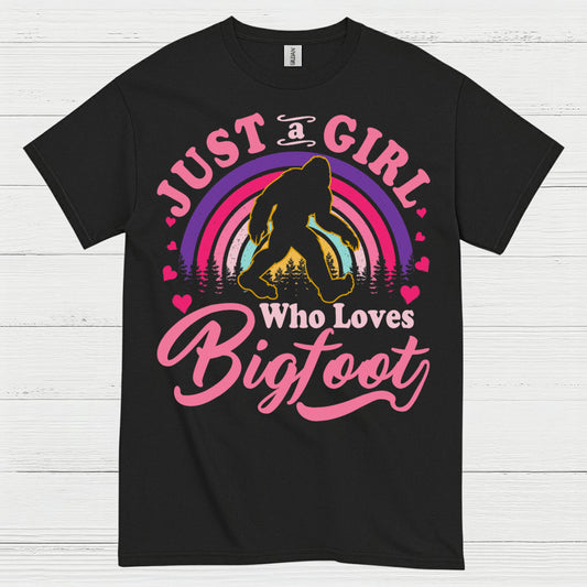 Just A Girl Who Loves Bigfoot T Shirt