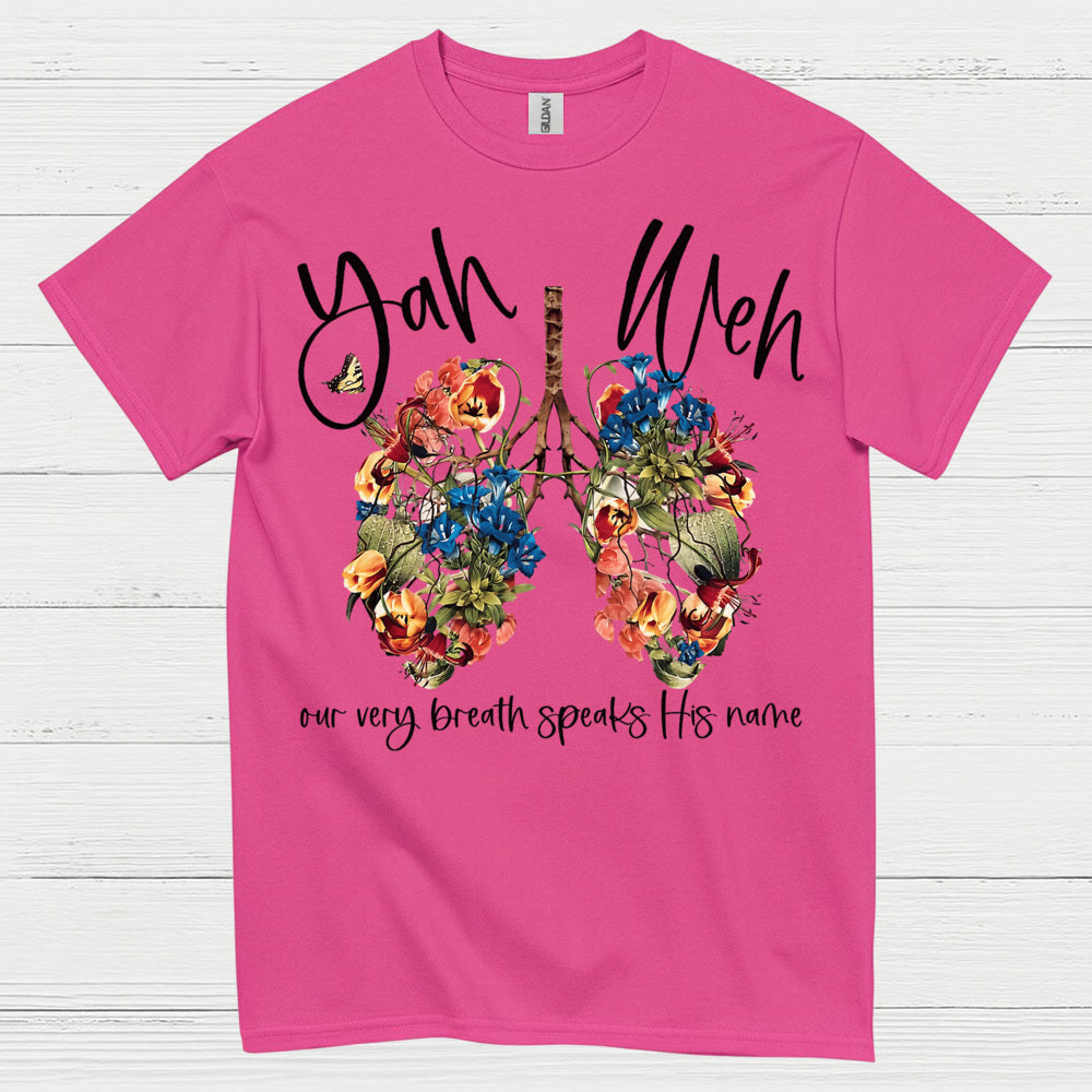 Yah Weh Breath Of Life Christian T Shirt
