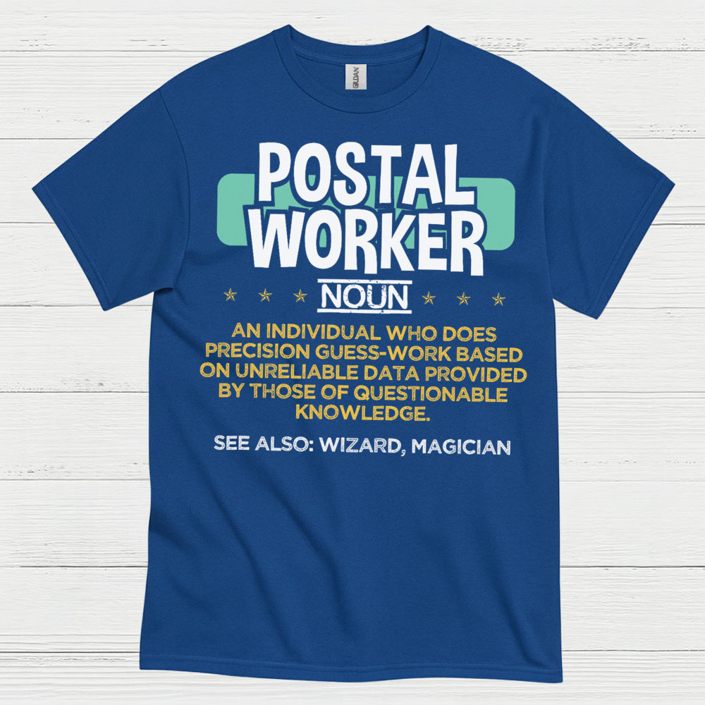 Postal Worker Noun T Shirt