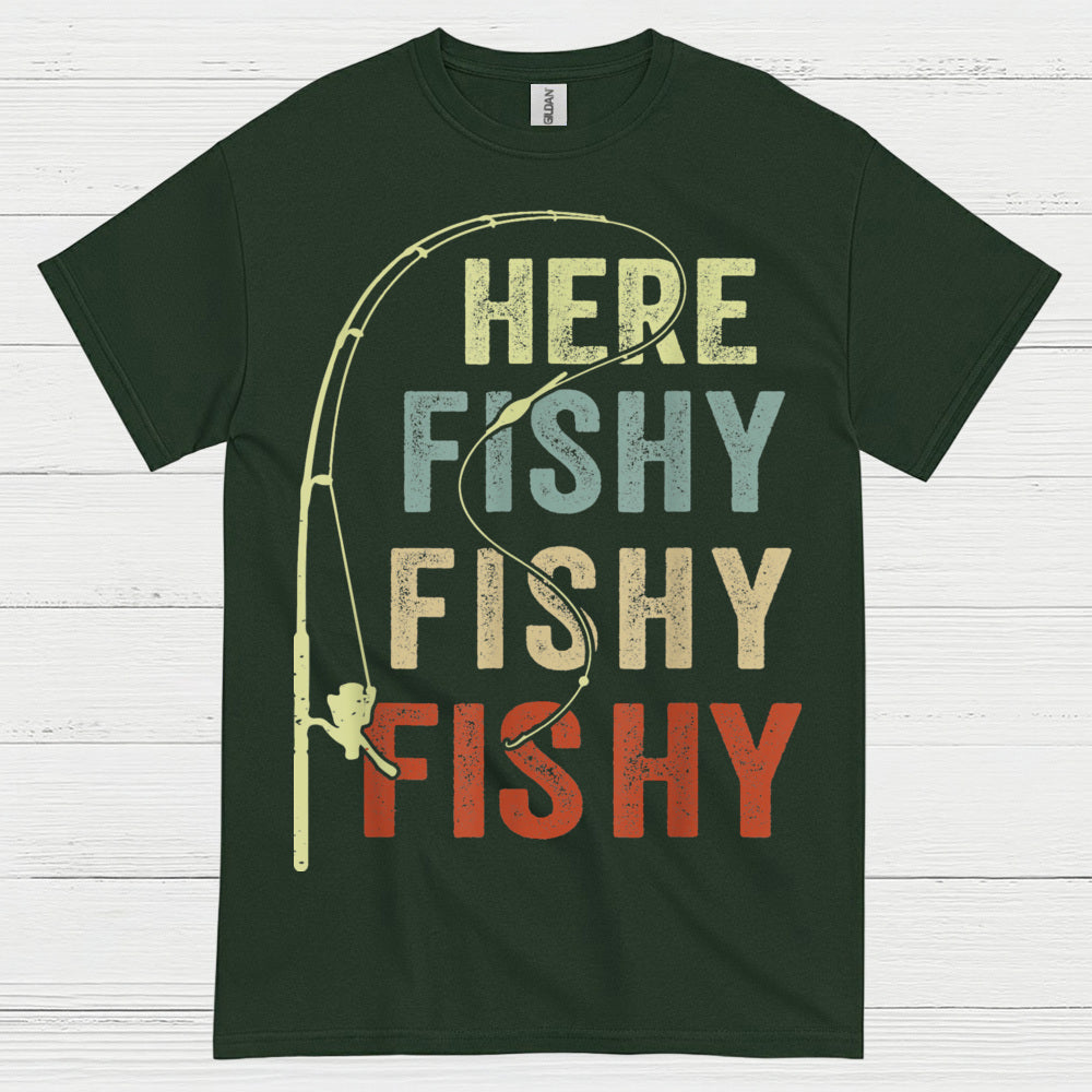 Here Fishy Fishy Fishing T Shirt