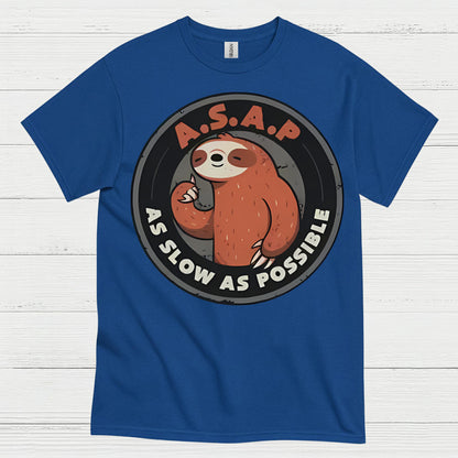 ASAP As Slow As Possible Sloth T Shirt
