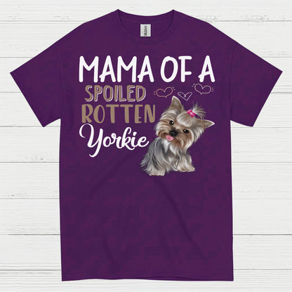 Proud Spoiled Yorkie Mama Dog Lover T Shirt