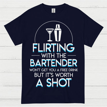 Flirting With Bartender Worth A Shot T Shirt