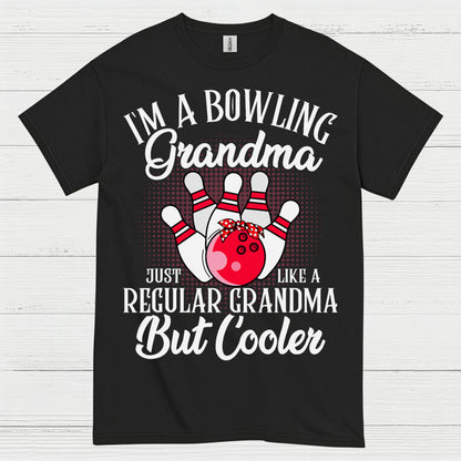 Bowling Grandma But Cooler T Shirt