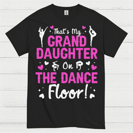 Granddaughter Dance Floor Proud T Shirt
