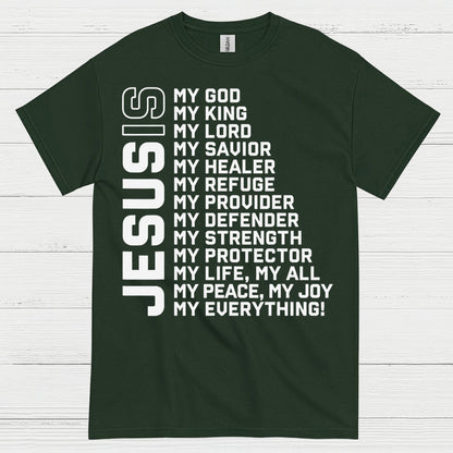 Jesus My Everything Christian Faith T Shirt