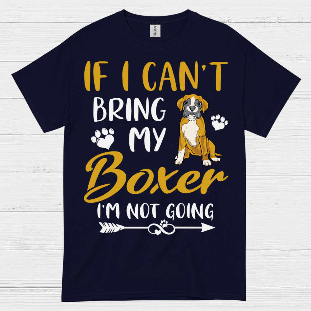Bring My Boxer Dog T Shirt