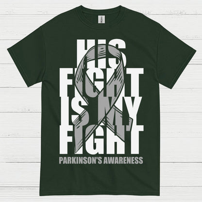 His Fight Is My Fight Parkinsons T Shirt