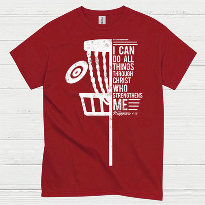 I Can Do All Things Disc Golf T Shirt