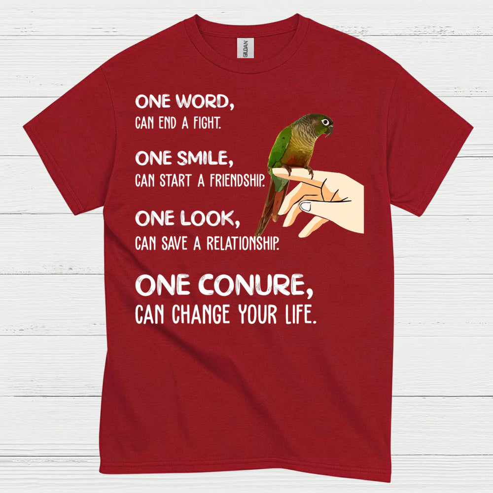 One Conure Can Change Your Life T Shirt