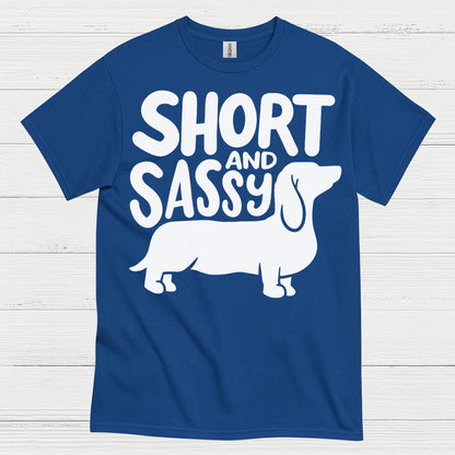 Short And Sassy Dachshund T Shirt