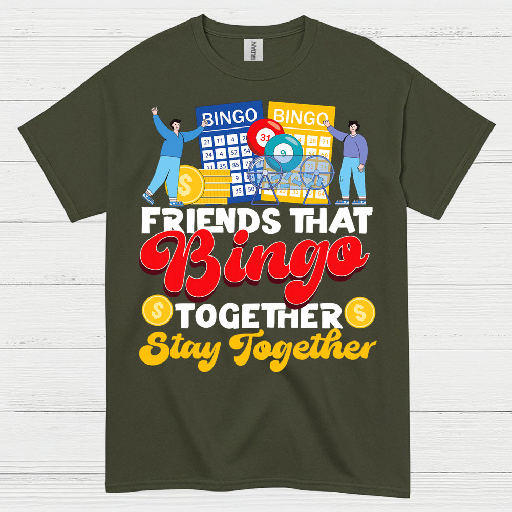 Friends That Bingo Together T Shirt
