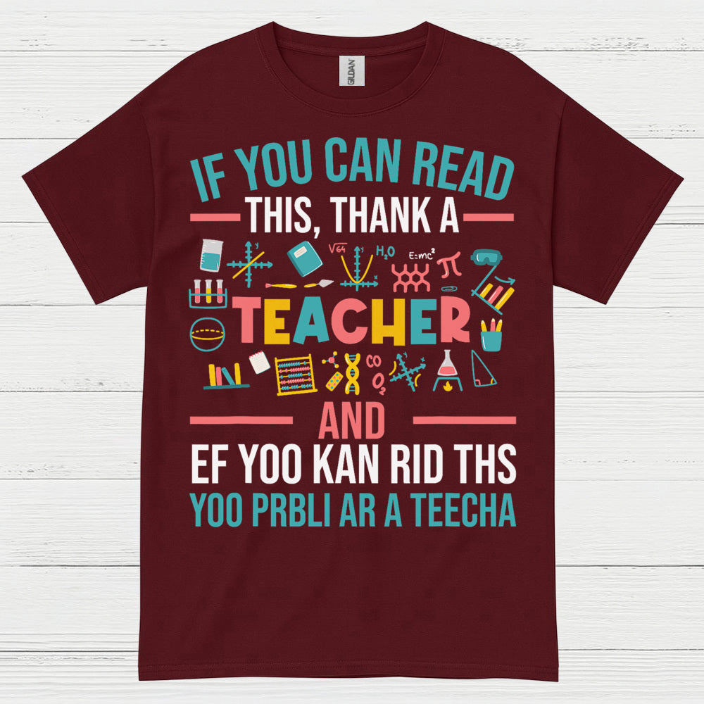 Thank a Teacher T Shirt