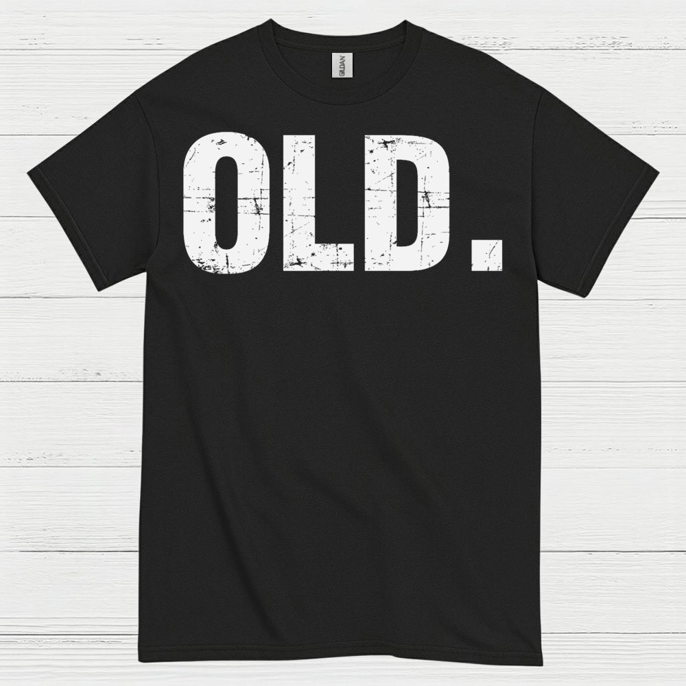Old Funny Minimal Statement T Shirt