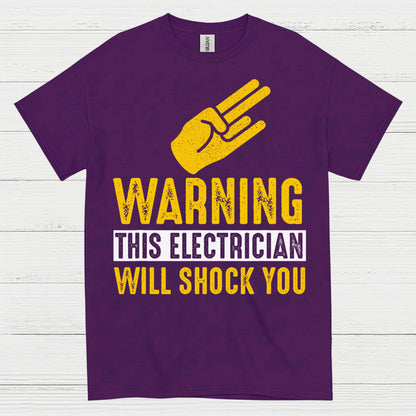 Warning This Electrician Will Shock You T Shirt