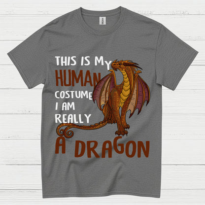 This Is My Human Costume I’m Really A Dragon T Shirt