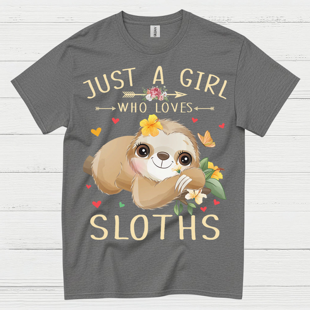Just A Girl Who Loves Sloths T Shirt