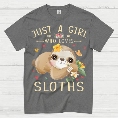 Just A Girl Who Loves Sloths T Shirt