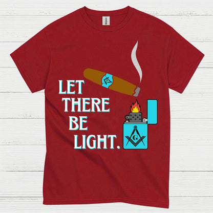Let There Be Light Cigar T Shirt