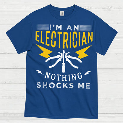 Electrician Nothing Shocks Me T Shirt
