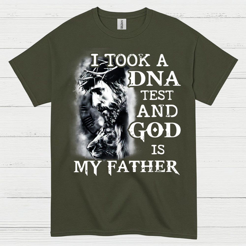 I Took A DNA Test God Is My Father Christian T Shirt