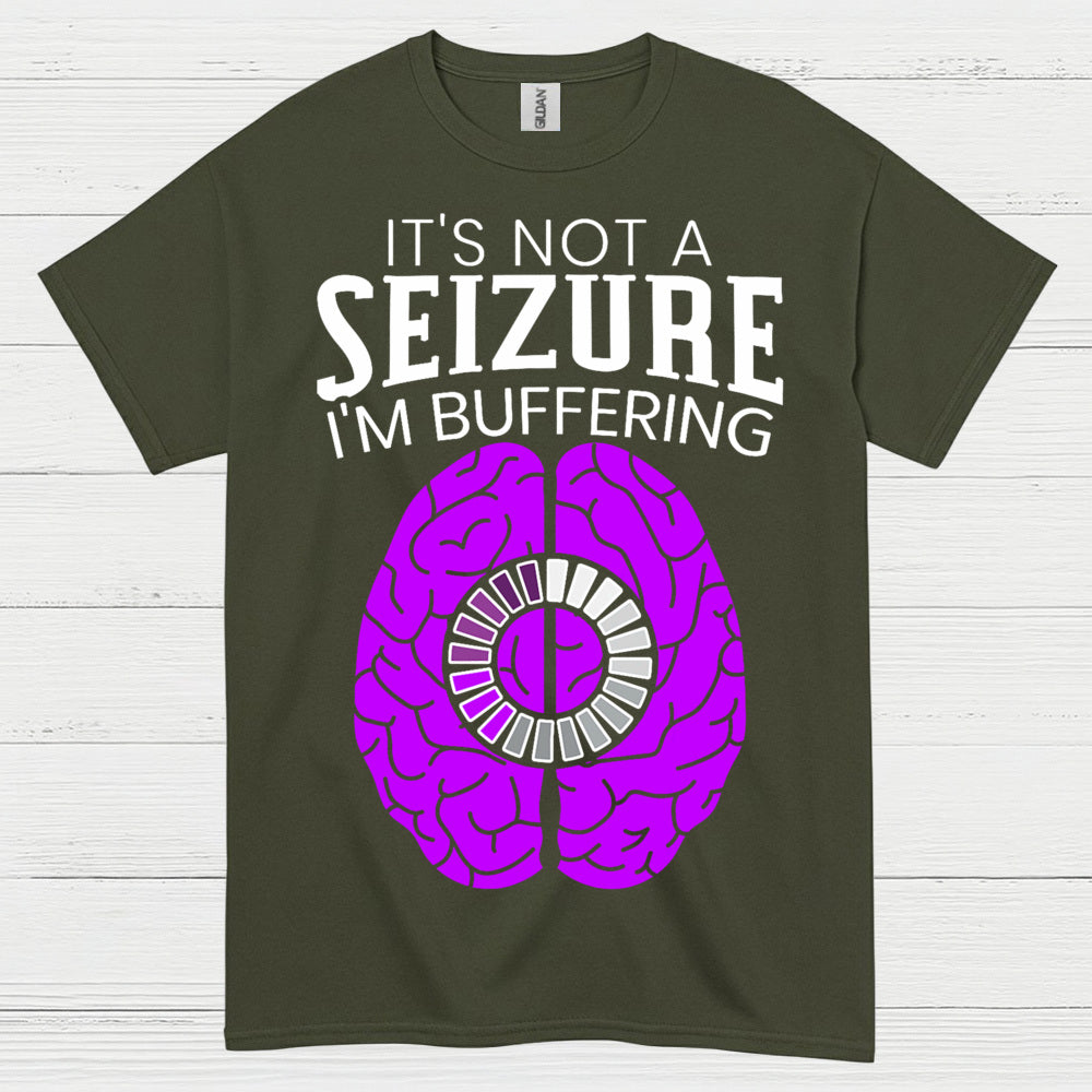 Im Buffering Epilepsy Humor T Shirt