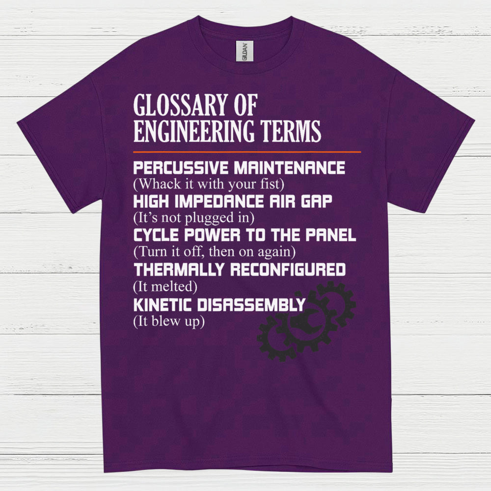 Engineering Terms Humor T Shirt