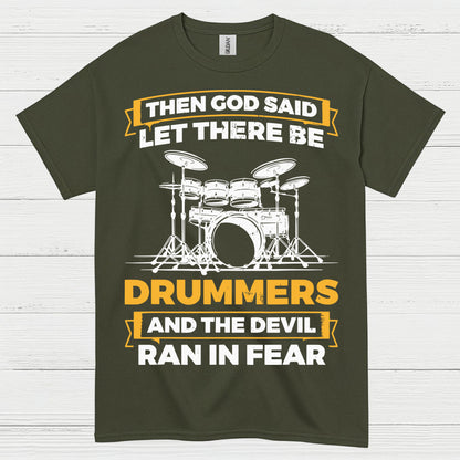 Let There Be Drummers T Shirt