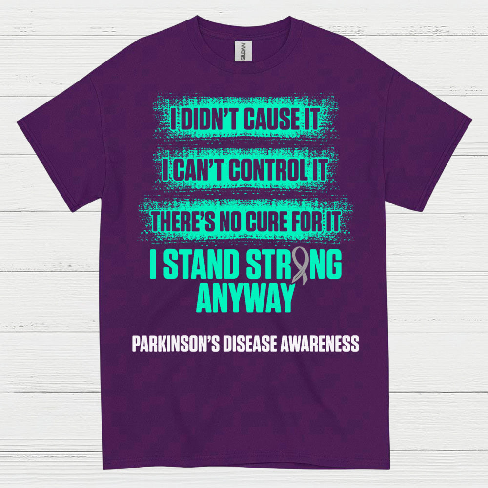 I Stand Strong Parkinson’s Awareness T Shirt