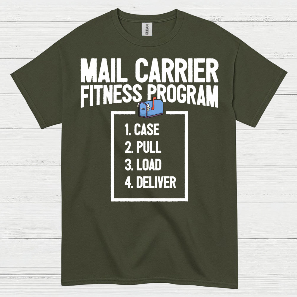 Mail Carrier Fitness Program T Shirt