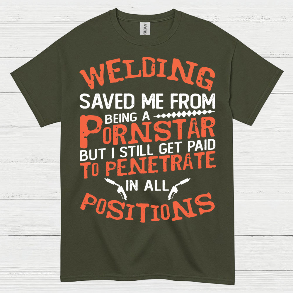 Welding Saved Me Funny Welder T Shirt