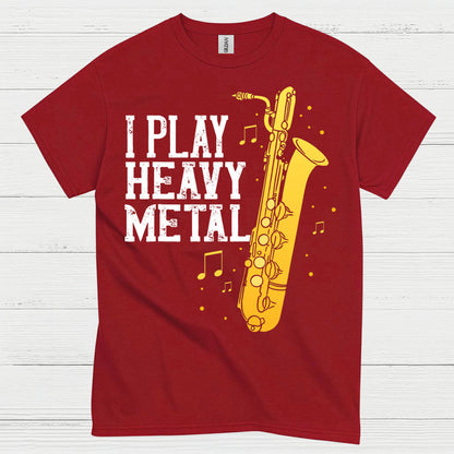 I Play Heavy Metal Saxophone T Shirt
