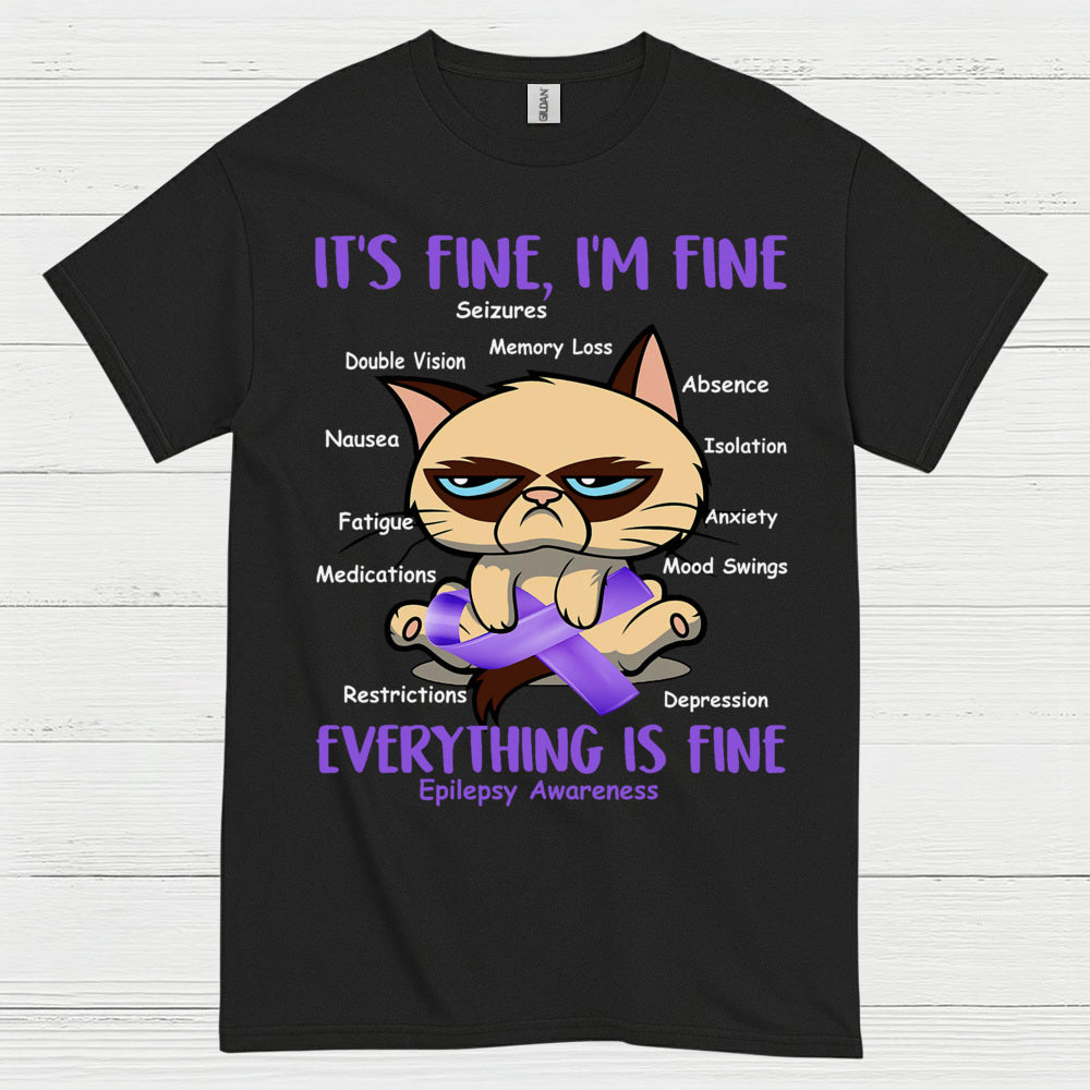 Its Fine Im Fine Epilepsy Cat T Shirt